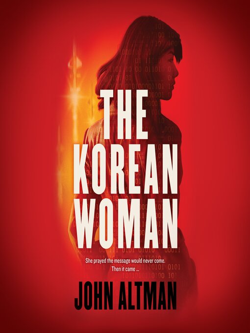 Title details for The Korean Woman by John Altman - Wait list